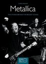 Metallica The Stories Behind the Biggest Songs