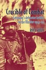 CRUCIBLE OF COMBAT Germany's Defensive Battles in the Ukraine 194344