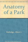 Anatomy of a Park The Essentials of Recreation Area Planning and Design