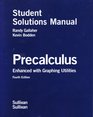 Precalculus Enhanced with Graphing Utilities Student Solutions Manual