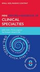 Oxford Handbook of Clinical Specialties  Mini edition