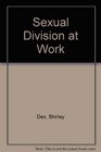 The Sexual Division of Work Conceptual Revolutions in the Social Sciences