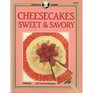 Cheesecakes Sweet and Savory