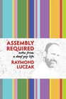 Assembly Required Notes From a Deaf Gay Life