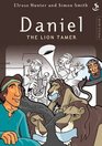 Daniel the Lion Tamer