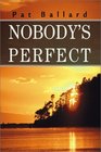 Nobody's Perfect