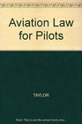 Aviation Law for Pilots