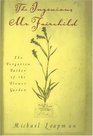 Ingenious Mr Fairchild The Forgotten Father of the Flower Garden