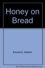 Honey on Bread
