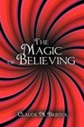 The Magic of Believing