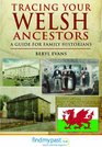 Tracing Your Welsh Ancestors A Guide for Family Historians