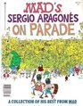 Sergio Aragones on Parade