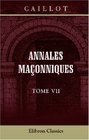 Annales maonniques Tome 7