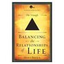 Balancing the Relationships of Lifethe Triangle