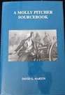 Molly Pitcher Sourcebook