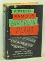 Fifteen Famous European Plays