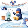 Little Penguin And His Friends a counting board book
