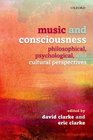 Music and Consciousness Philosophical Psychological and Cultural Perspectives