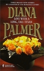Love With A Long Tall Texan:  Luke Craig / Christopher Deverell / Guy Fenton (Long Tall Texans, Bk 20)