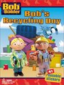 Bob's Recycling Day
