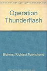 Operation Thunderflash
