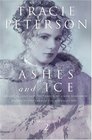 Ashes and Ice (Yukon Quest, Bk 2)