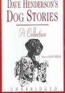 Dave Henderson's Dog Stories A Collection