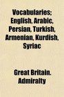 Vocabularies English Arabic Persian Turkish Armenian Kurdish Syriac