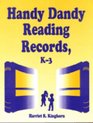 Handy Dandy Reading Records K3