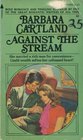 Against the Stream