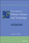 Encyclopedia of Polymer Science and Technology 15 Volume Set