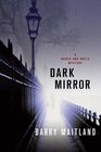 Dark Mirror A Brock and Kolla Mystery