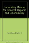 A Laboratory Manual for General Organic  Biochemistry