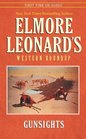 Elmore Leonard's Western Round Up #3 : Gunsights (Elmore Leonard's Western Round Up, 3)