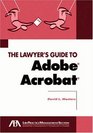 Lawyer's Guide to Adobe Acrobat