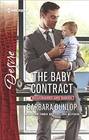 The Baby Contract (Billionaires and Babies) (Harlequin Desire, No 2396)