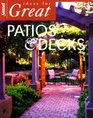 Ideas for Great Patios and Decks (Ideas for Great)