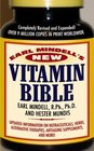 Earl Mindell's New Vitamin Bible  25th Anniversary Edition