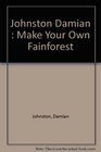 Make Your Own Rain Forest