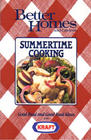 Better Homes and Gardens: Summertime Cooking