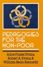 Pedagogies for the NonPoor