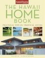 The Hawaii Home Book Practical Tips for Tropical Living