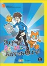 Super Scratch Programming Adventure Learn to Program By Making Cool Games