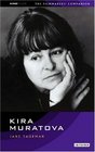 Kira Muratova  The Filmmaker's Companion 4