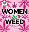 Women  Weed How the Green Rush Is Changing Our Lives