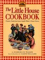 The Little House Cookbook Frontier Foods from Laura Ingalls Wilder