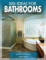 1001 Ideas for Bathrooms The Ultimate Sourcebook Fixtures Accessories and Decorative Schemes