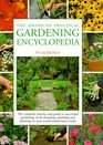 The American Practical Gardening Encyclopedia The Complete StepByStep Guide to Successful Gardening from Designing Planning and Planting to YearRound Maintenance Tasks