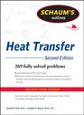 Schaum's Outline of Heat Transfer 2nd Edition