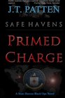 Safe Havens: Primed Charge (Sean Havens Black Ops Novel) (Volume 2)